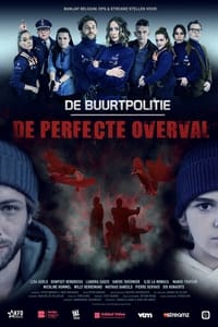 De Buurtpolitie: De Perfecte Overval (2022)