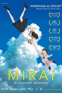 Poster de Miraï: mi pequeña hermana