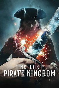 Постер сериала «Затерянное королевство пиратов (2021)» — (2 из 27)