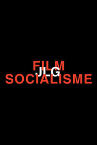 Film Socialisme (2010)