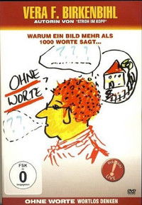 Poster do Filme Vera F. Birkenbihl – Ohne Worte - Wortlos denken (Special – Die Anhänge)