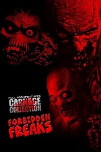 Carnage Collection: Forbidden Freaks (2023)