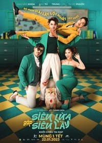 Siêu Lừa Gặp Siêu Lầy (2023)