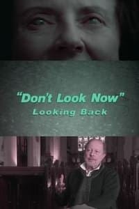 Don't Look Now: Looking Back (2002)