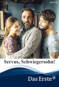 Servus, Schwiegersohn! (2019)