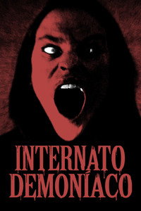 Imagem do Filme Internato Demoníaco