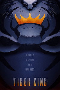 Постер сериала «Король тигров: Убийство, хаос и безумие (2020)» — (5 из 28)