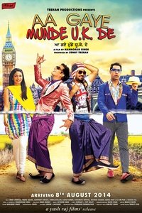 Aa Gaye Munde U.K. De - 2014