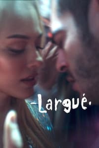 Largué (2022)