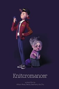 Постер к мультфильму Knitcromancer (2019)