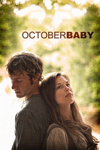 October Baby (2011) poster