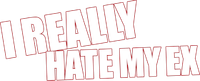 Логотип фильма «I Really Hate My Ex (2015)» — (1 из 8)