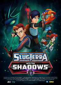 Постер мультфильма «Slugterra: Into the Shadows (2016)» — (1 из 1)