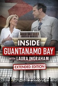 Inside Guantanamo Bay with Laura Ingraham