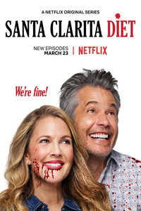 Постер сериала «Диета из Санта-Клариты (2017-2019)» — (11 из 60)