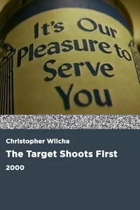 Poster de The Target Shoots First