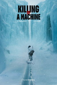 Imagem do Filme Killing of a Machine