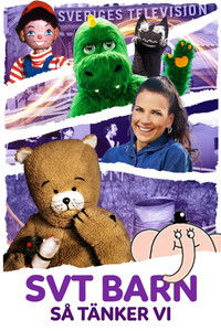SVT Barn - så tänker vi
