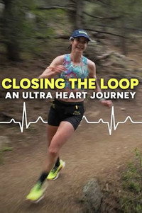 CLOSING THE LOOP | An Ultra Heart Journey image