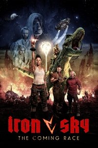Movieposter Iron Sky: The Coming Race