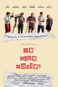 Постер фильма «We Make Movies (2016)» — (2 из 2)