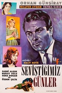 Seviştiğimiz Günler (1961)