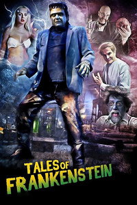 Постер фильма «Tales of Frankenstein (2018)» — (2 из 6)