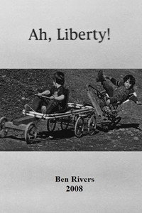 Постер фильма «Ah, Liberty! (2008)» — (1 из 4)