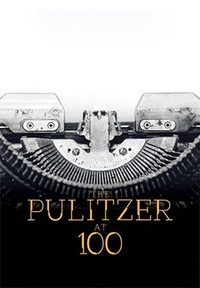 Poster de The Pulitzer At 100