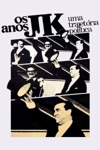 Os Anos JK: Uma Trajetória Política (1980)