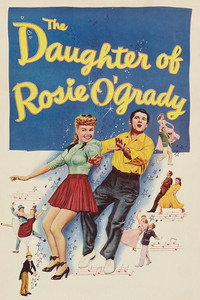 The Daughter of Rosie O'Grady (1950) poster