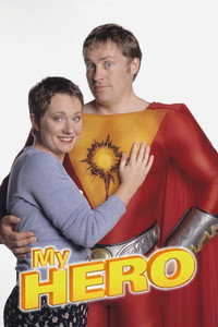 Постер сериала «Мой герой (2000-2007)» — (3 из 18)