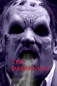 Постер фильма «The Darkening (2012)» — (2 из 3)