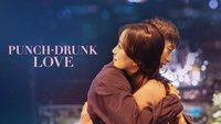Punch-Drunk Love