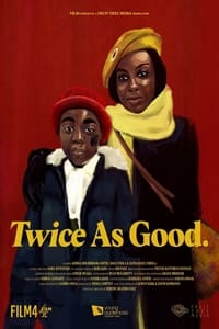 Poster de Twice As Good