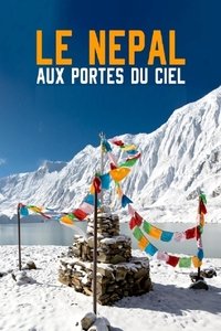Poster de Le Népal, aux portes du ciel