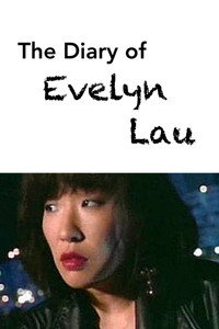Imagem do Filme The Diary of Evelyn Lau