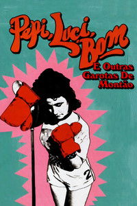 Imagem do Filme Pepi, Luci, Bom e Outras Garotas de Montão