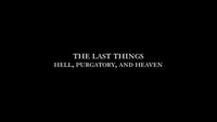 World Without End: The Last Things