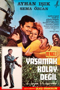 Постер фильма «Yasamak kolay degil (1970)» — (1 из 1)