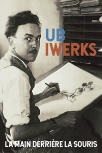 Ub Iwerks : La Main derrière la Souris (1999)