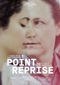 Le point de reprise (2022)