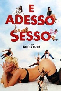 Poster de E adesso sesso