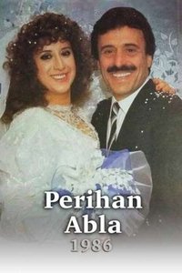 copertina serie tv Perihan+Abla 1986