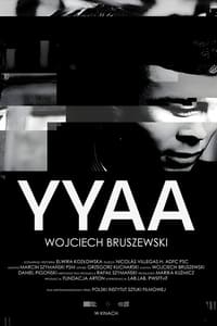 YYAA. Wojciech Bruszewski pelicula completa
