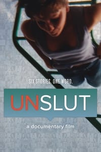 Poster de UnSlut: A Documentary Film