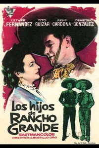 Постер фильма «Los hijos de Rancho Grande (1956)» — (1 из 1)