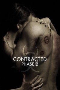 Movieposter Contracted: Phase II