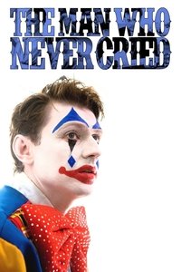 Poster de The Man Who Never Cried