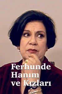 Ferhunde Hanım ve Kızları - 1993